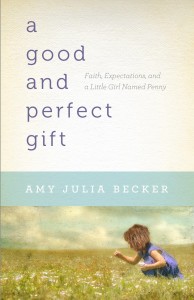 A good and perfect gift
