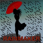 rainmaker